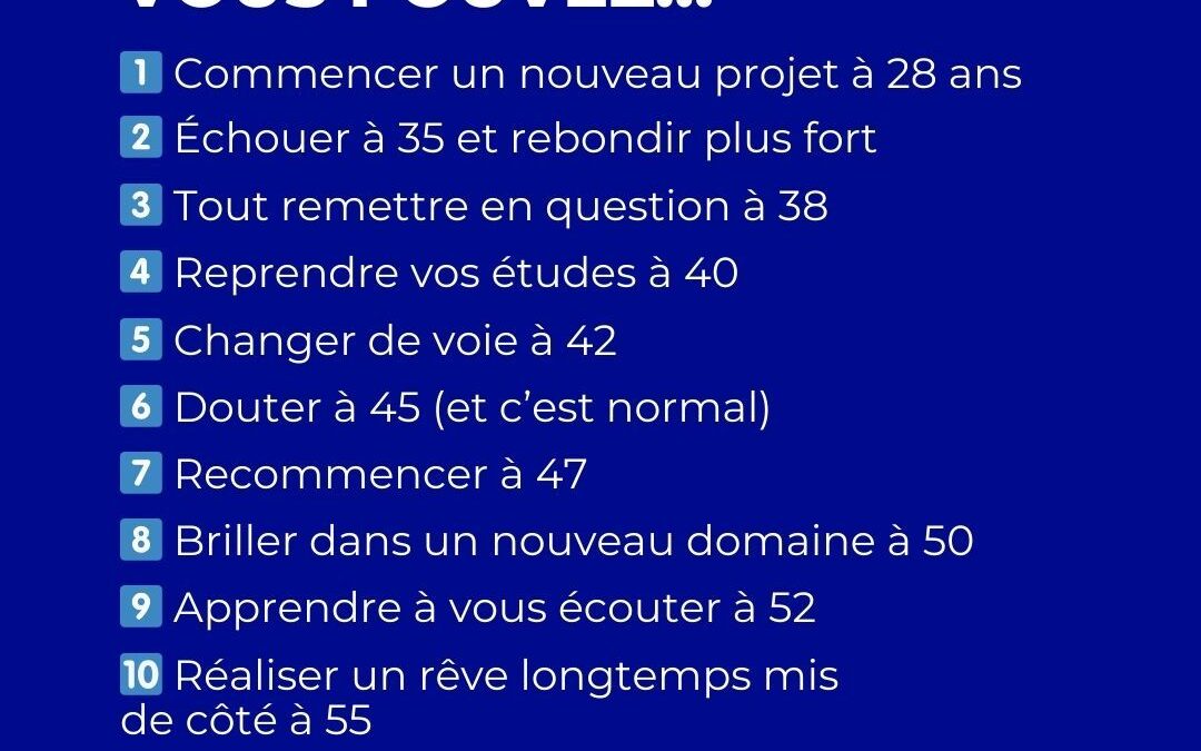 Il n’y a pas d’âge pour avancer.