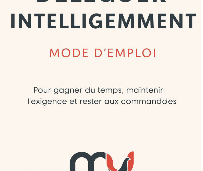 Déléguer ce que tu maîtrises, c’est plus stratégique que tu ne le crois.